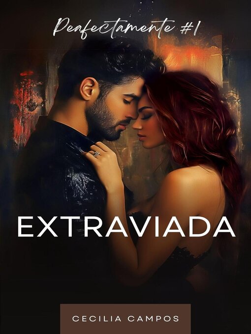 Title details for Extraviada by Cecilia Campos - Available